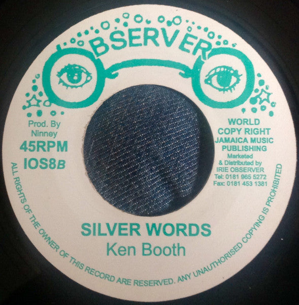 Slim Smith / Ken Booth* : I Need Your Love / Silver Words (7", RE)