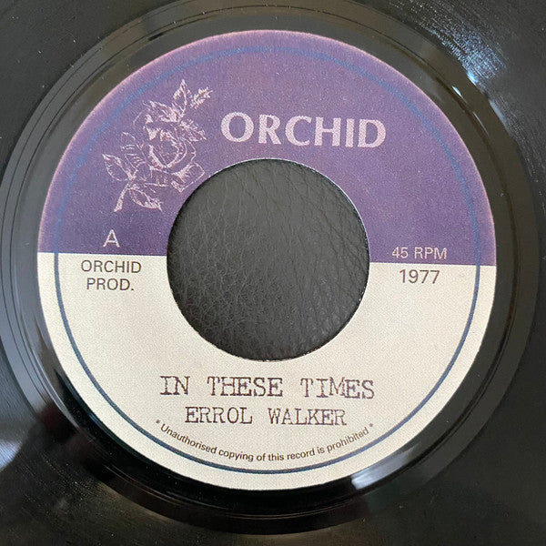 Errol Walker / The Upsetters : In These Times / In These Times Dub (7")