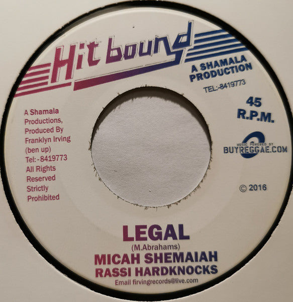 Micah Shemaiah & Rassi Hardknocks : Legal (7")