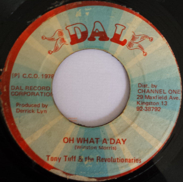 Tony Tuff : Oh What A Day (7")