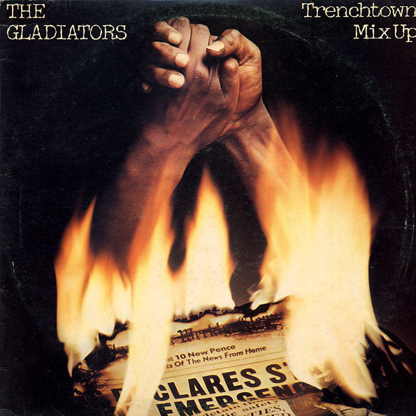 The Gladiators : Trenchtown Mix Up (LP, Album, RE)