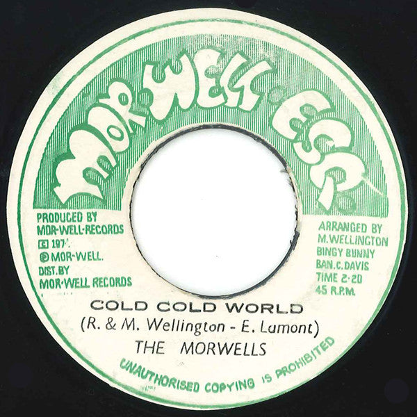 The Morwells : Cold Cold World / Morwell Strikes Again (7")