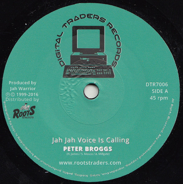 Peter Broggs / Jah Warrior : Jah Jah Voice Is Calling  (7", RE)