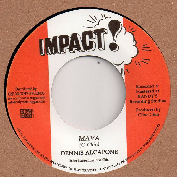 Dennis Alcapone / Impact All Stars : Mava / Mava Passion (7", RE)