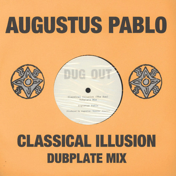 Augustus Pablo : Classical Illusion Dubplate Mix (10")