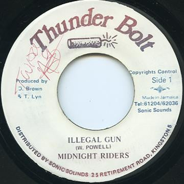 Midnight Riders :  Illegal Gun (7")
