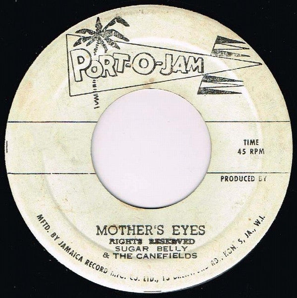 Sugar Belly & The Canefields : Mother's Eyes / Skokian  (7")