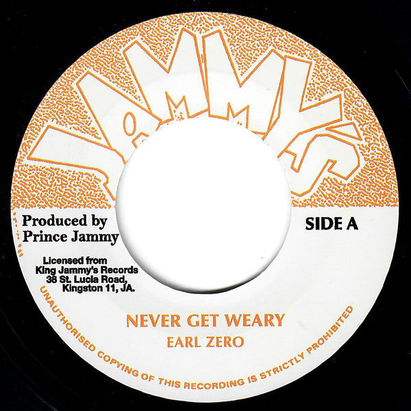Earl Zero : Never Get Weary (7")