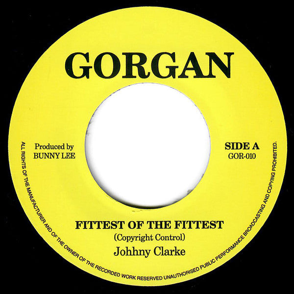 Johnny Clarke : Fittest Of The Fittest (7", RE)