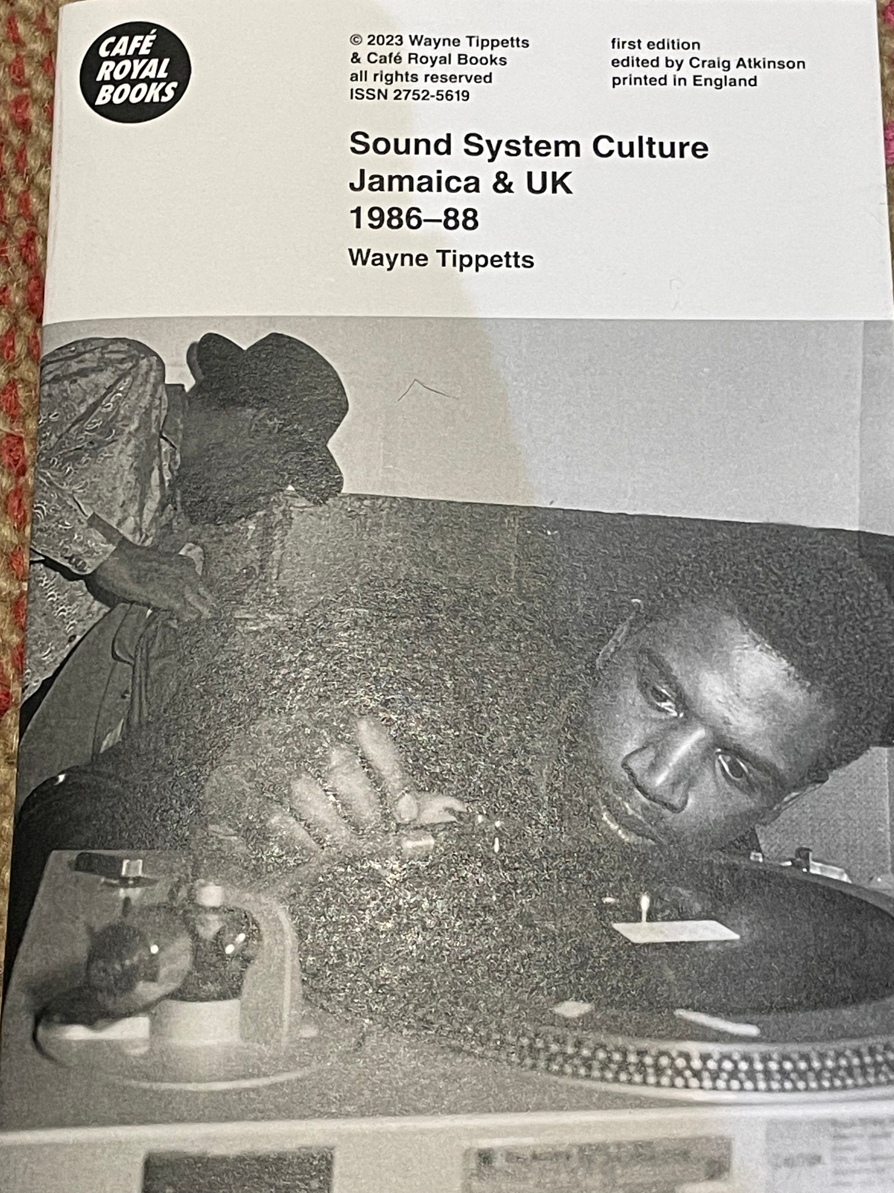 Sound System Culture Jamaica & UK 1986-1988