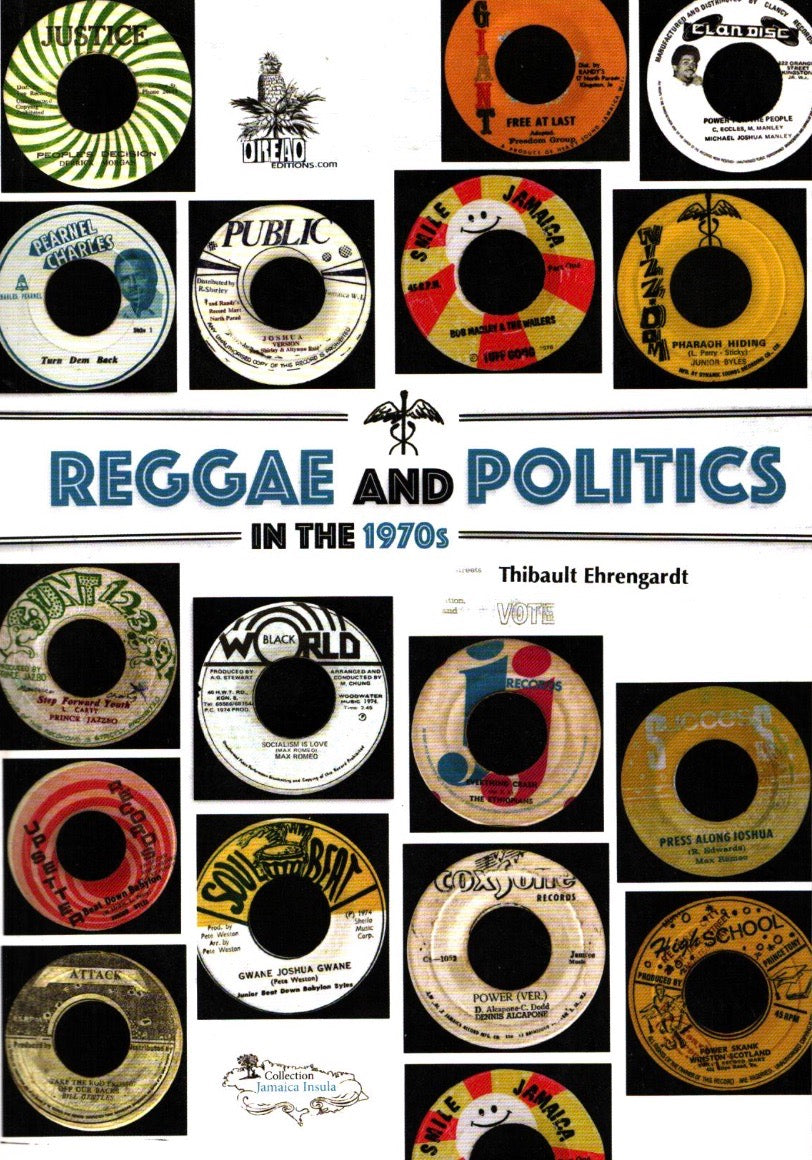 Reggae & Politics in the 1970s Book