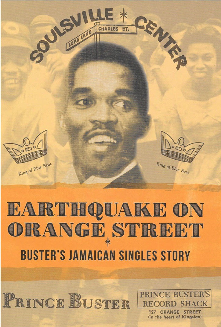 Earthquake On Orange Street: Buster’s Jamaican Singles Story