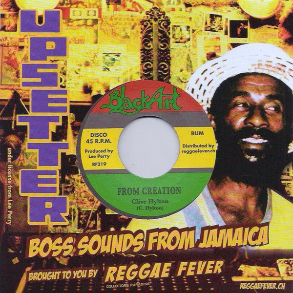 Clive Hylton / The Upsetters : From Creation / Creation Dub (7", RE)