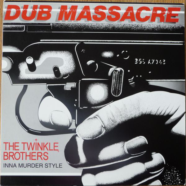 Twinkle Brothers : Dub Massacre - Inna Murder Style (LP, Album, RP)