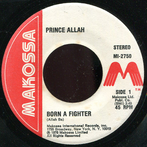 Prince Allah* : Born A Fighter (7", Single)