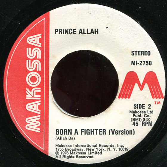 Prince Allah* : Born A Fighter (7", Single)