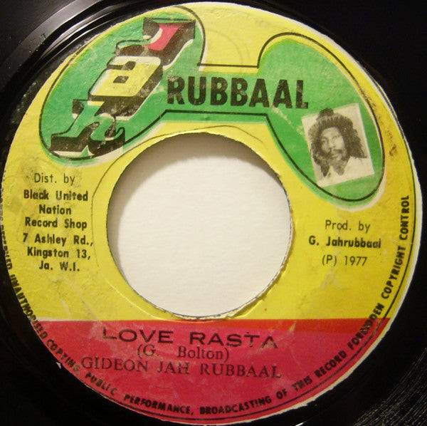 Gideon Jah Rubbaal* : Love Rasta (7")