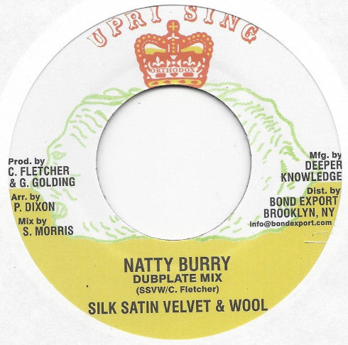 Silk, Satin, Velvet & Wool, Advocates Aggregation : Natty Burry (Dubplate Mix) (7")