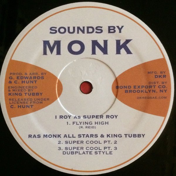 Junior Soul (2) / Bongo Herman / King Tubby / Ras Monk All Stars / I-Roy : Super Love / Flying High (12", EP)