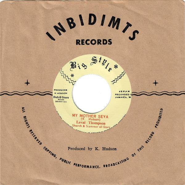 Linval Thompson, Scorch (5) & Stamma All Stars / The Soul Syndicate : My Mother Seya / Love I (7", RE)