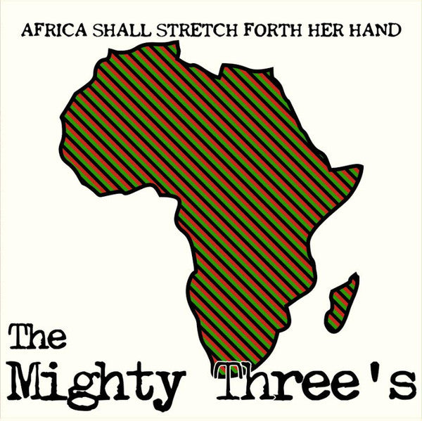 Mighty Threes : Africa Shall Stretch Forth Her Hand (2xLP, RE)