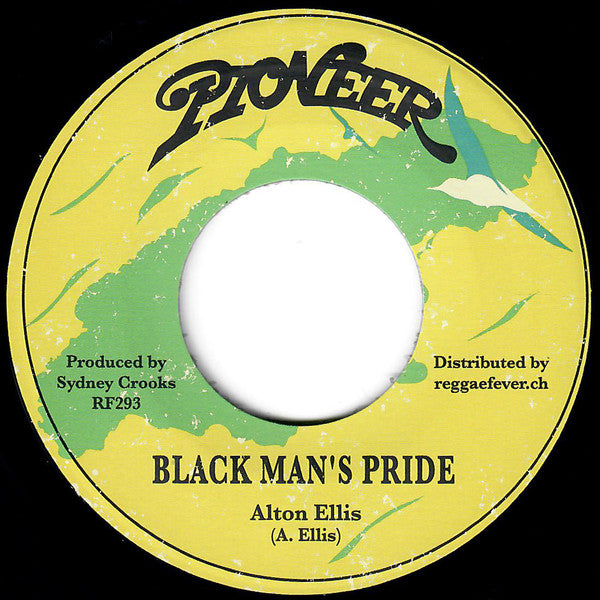 Alton Ellis / Pioneers* : Black Man's Pride / Heart Desire (7")