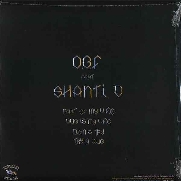 O.B.F. Feat Shanti D : Part Of My Life / Dem A Try (12", EP, Pic)