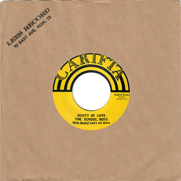 The School Boys* With Bunny Lee's All Stars* : Guilty Of Love (7", Single, RE)