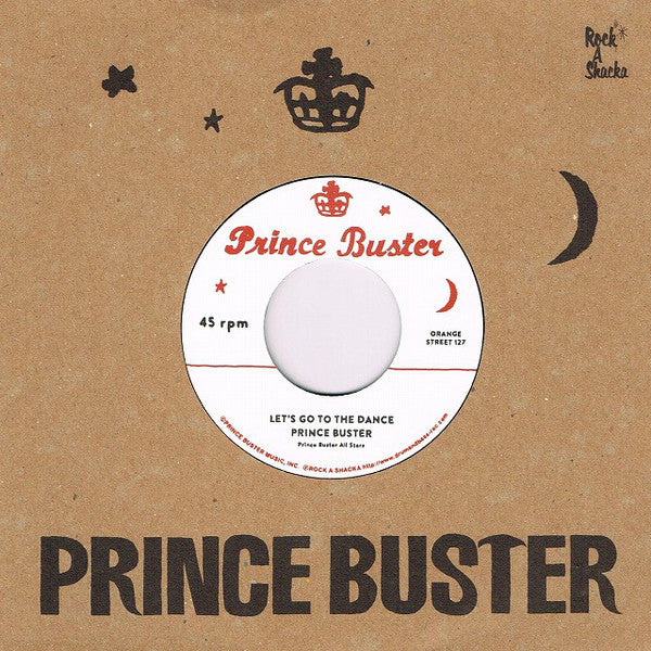 Prince Buster, Prince Buster's All Stars / The Righteous Flames, Prince Buster's All Stars : Let's Go To The Dance / Young Love (7")