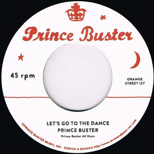 Prince Buster, Prince Buster's All Stars / The Righteous Flames, Prince Buster's All Stars : Let's Go To The Dance / Young Love (7")