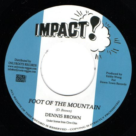 Dennis Brown : Foot Of The Mountain (7", Single, RE)