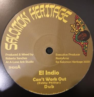 El Indio (3) / I Jah Salomon : Can't Work Out / Love Inna Zion (12", Maxi)