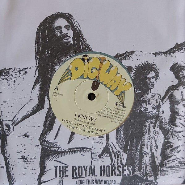 Keithus Dimts Selassie I* & The Royal Horses : I Know (7", Single, Ltd)
