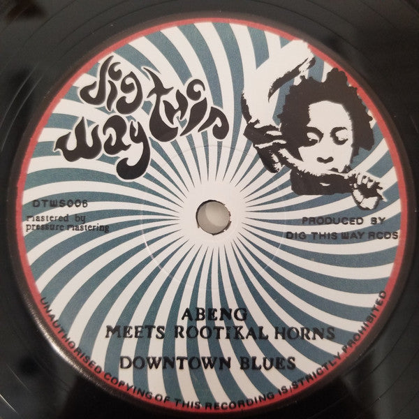 Abeng (2) meets Rootikal Horns : Downtown Blues (7", Single)