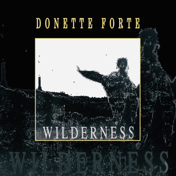 Donette Forte : Wilderness (LP, RE)