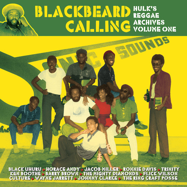 Various : Blackbeard Calling - Hulk's Reggae Archives Volume One (LP, Comp)