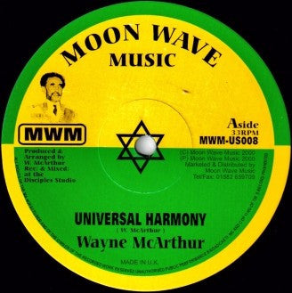 Wayne McArthur : Universal Harmony / Love Faith & Belief (10")