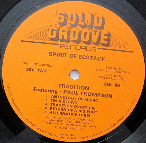 Tradition featuring Paul Thompson (12) : Spirit Of Ecstacy (LP)