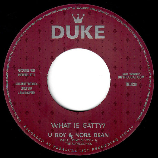 U-Roy / U-Roy & Nora Dean : Treasure Isle Skank / What Is Catty? (7")