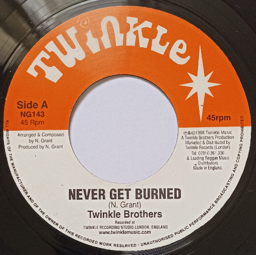 Twinkle Brothers : Never Get Burn (7", Single, RP)