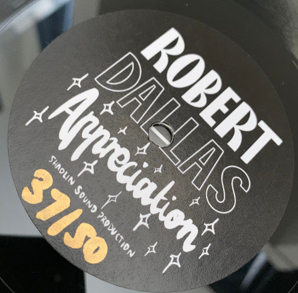 Robert Dallas : Appreciation (Lathe, 7", Ltd, Pol)