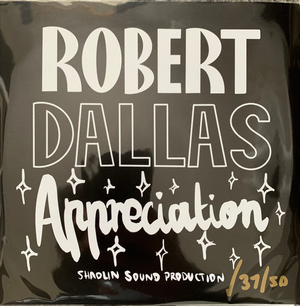 Robert Dallas : Appreciation (Lathe, 7", Ltd, Pol)