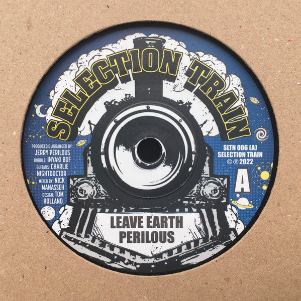 Jerry "Perilous" Davies / Jerry "Perilous" Davies Meets Manasseh : Leave Earth / Dub Propulsion (7")