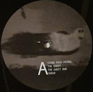 Stand High Patrol : The Ghost / A Seed A Day (12", EP, Emb)