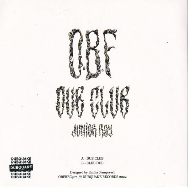 O.B.F., Junior Roy : Dub Club (7", Ltd, Lim)