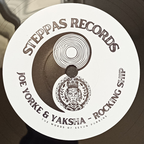 Joe Yorke & Yaksha (2) : Rocking Ship (7")