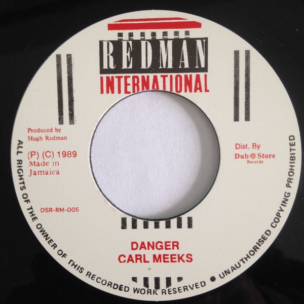 Carl Meeks : Danger (7", RE)