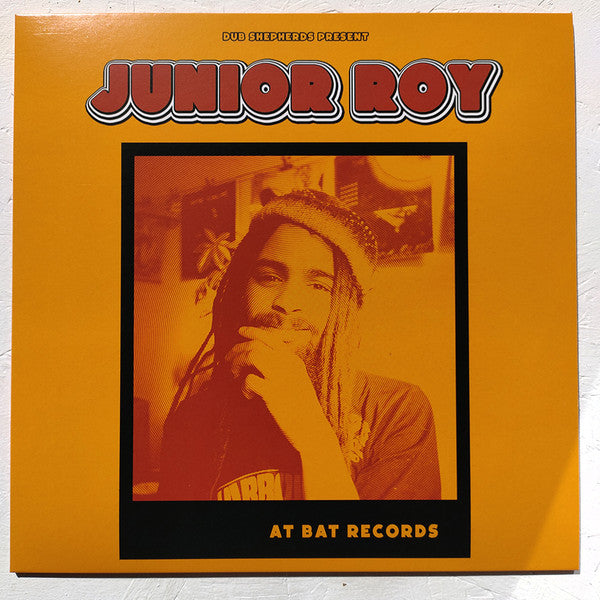 Junior Roy, Dub Shepherds : Junior Roy At BAT Records (12", Maxi, Ltd)