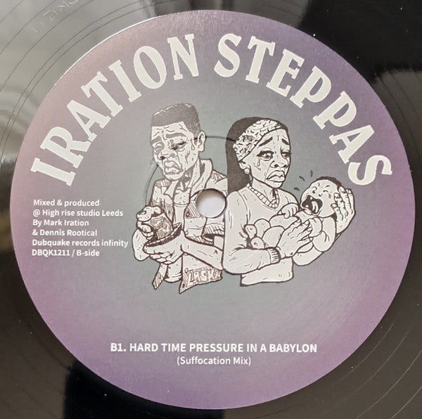 Iration Steppas : Hard Time Pressure In A Babylon (12")