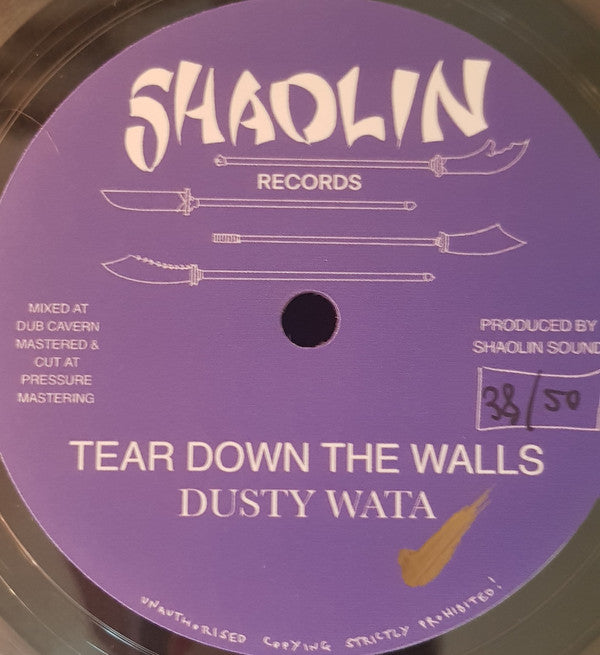 Dusty Wata : Tear Down The Walls (7", Num, Tra)